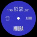 Beni Hana - From Doha With Love