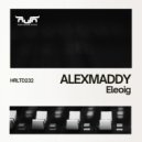 Alexmaddy - Eleoig (Radio Edit)