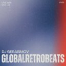 DJ GERASIMOV - GLOBAL RETRO BEATS ()