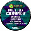 luke&flex - Exterminate (Ian McCoy Remix)