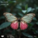 Kosay & Nai - Blushing Phantom (Original Mix)