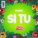 Duque & Spicy Market - Si Tu (Original Mix)
