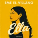 Eme el Villano - Ella ()