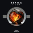 Eskila - Explode ()