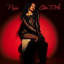 Nayai - Close To Me ()
