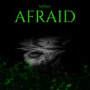 NØM4 - Afraid ()