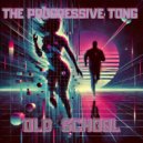 The Progressive Tong - Old School (Extended Mix)