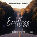 Chevii White - Endless ()