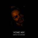 Service For Listeners - Home Mix@160425 ()