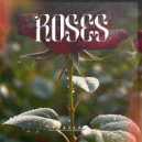 Travla - Roses ()