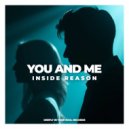 Inside Reason - You And Me ()