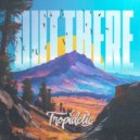 Tropidelic - Out There ()