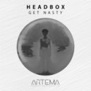 HeadBox - Get Nasty (Radio Edit)