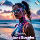 Mr.ZvooK - Camino a Ecuador (Radio Edit)