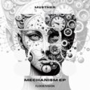 Musther - Mechanical Pulse (Original Mix)