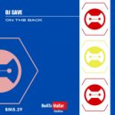 DJ Save - On The Back (Original Mix)