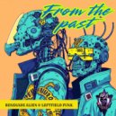 Renegade Alien & Leftfield Funk - From The Past (Original Mix)
