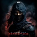 D-Stordmind - Got The Thing (Original Mix)