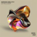 Santiago Luna & YU-1 - Choose to Shine (Original Mix)