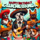 Caliche Banda - Happy Birthday (Hip Hop)