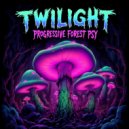 Twilight - Progressive Forest Psy ()
