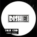 Carlos Mantilla - Your Kind ()