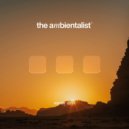 The Ambientalist - Sunny Days ()