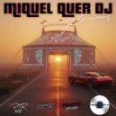 Miquel Quer Dj - Go To Circus (Original Mix)