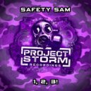 Safety Sam - 1, 2, 3! (Original Mix)