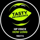 HP Vince - How Long (Nu Disco Mix)
