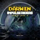 Darwin & Impulse Riders - Can\'t Lose U (Extended Mix)