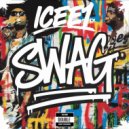 ICee1 - Swag (Original Mix)