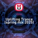 djbas - Uplifting Trance (spring mix 2025)