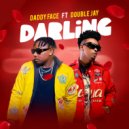 Daddy Face feat. Double Jay - Darling (Original Mix)