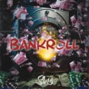 Sb15 - BANKROLL (Prod by.old beam)