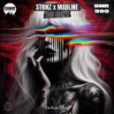 STRIKZ & MADLINE - You Don\'t (Original Mix)