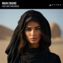 Main Engine - Fury And Tenderness