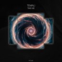 Temali - Take Me (Original Mix)