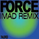LAOLU - FORCE (IMAD Remix)