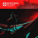 Du Saint - Dusty Road (Radio Mix)