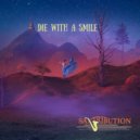 Saxtribution - Die With A Smile ()