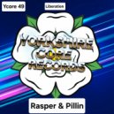 Rasper & DJ Pillin - Liberation (Original Mix)