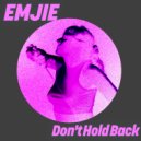 EMJIE - What Have U Done