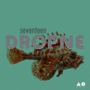 dropne - Seventeen (Original Mix)