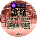 Andy BSK - Rave You (MarAxe Remix)
