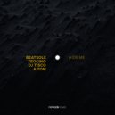 Beatsole, Teocino & DJ TISCO with A-Tom (CH) - Hide Me (Extended Mix)