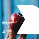 Misja Helsloot - Seduction (Original Mix)