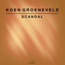 Koen Groeneveld - Scandal (Original Mix)