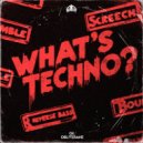 DR. OBLITERANE - WHAT\'S TECHNO (Original Mix)