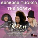 The BCrew - Rizn (The Remixes) (DJ Q Late Nite Dub)